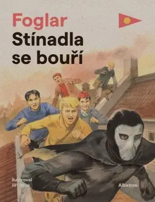 Stínadla se bouří, 2. vydání - Jaroslav Foglar, Jiří Grus