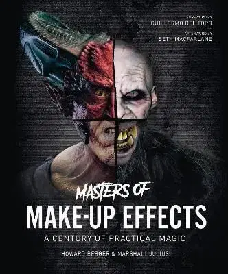 Masters of Make-Up Effects - Howard Berger, Marshall Julius