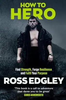 How to Hero - Ross Edgley