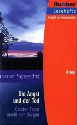 Hueber Lesehefte B1 Die Angst und der Tod