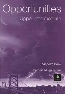 Opportunities Upper Intermediate Teacher's Book - Michael Harris