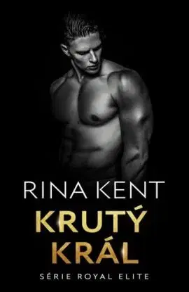 Krutý král - Rina Kent