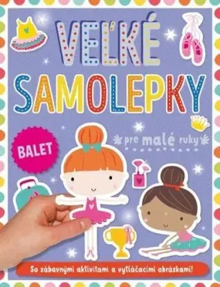 Balet - Veľké samolepky pre malé ruky