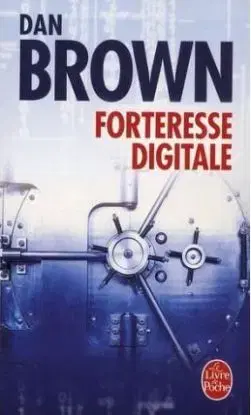 La Forteresse Digitale - Dan Brown