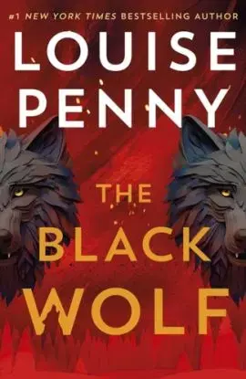 The Black Wolf - Louise Penny