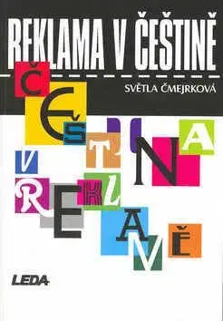 Reklama v češtině - Světla Čmejrková