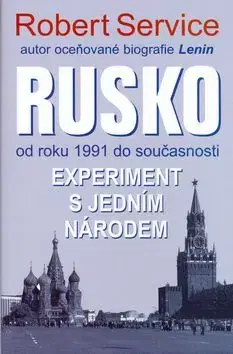 Rusko experiment s jedním ... - Robert Service