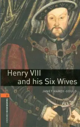 Henry VIII and his Six Wives - Tricia Hedge