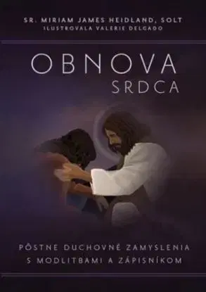Obnova srdca - Miriam James Heidland