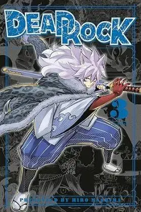 DEAD ROCK 3 - Hiro Mashima