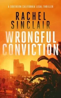 Wrongful Conviction - Rachel Sinclair