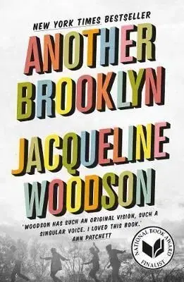 Another Brooklyn - Jacqueline Woodson