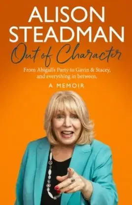 Out of Character - Alison Steadman
