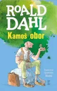 Kamoš obor - Roald Dahl