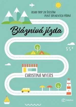 Bláznivá jízda - Christina Myers, Jiří Chodil
