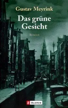 Das Gruene Gesicht - Gustav Meyrink