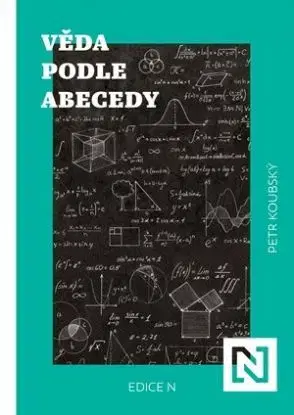 Věda podle abecedy - Petr Koubský