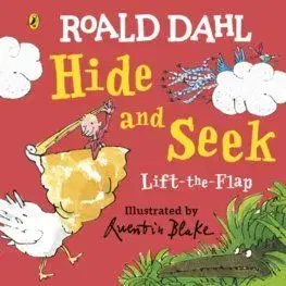 Roald Dahl: Lift-the-Flap Hide and Seek - Roald Dahl