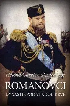 Romanovci - Hélene Carrere d'Encausse