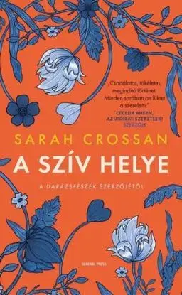 A szív helye - Sarah Crossan