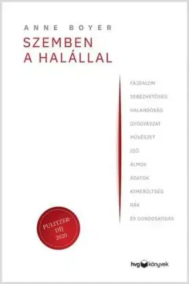 Szemben a halállal - Anne Boyer