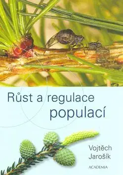 Růst a regulace populací - Vojtěch Jarošík