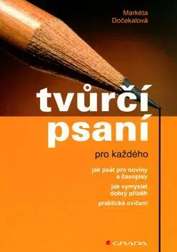 Tvůrčí psaní - Markéta Dočekalová