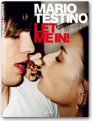 Let Me In Taschen - Mario Testino
