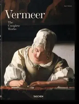 Vermeer - The Complete Works - Karl Schütz