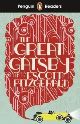 Penguin Reader Level 3: The Great Gatsby - Francis Scott Fitzgerald