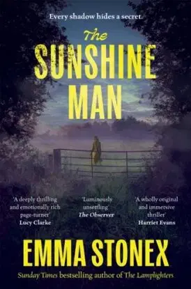 The Sunshine Man - Emma Stonex