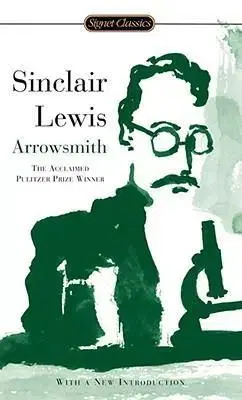 Arrowsmith - Sinclair Lewis