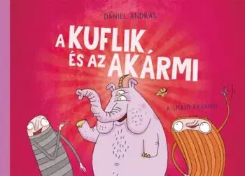 A kuflik és az Akármi - András Dániel