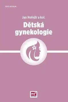 Dětská gynekologie - Jan Hořejší