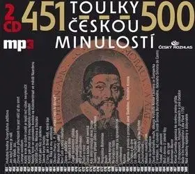 Toulky českou minulostí 451 - 500 CD - Alena Šafránková