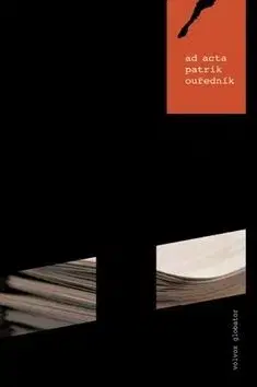 Ad acta - Patrik Ouředník