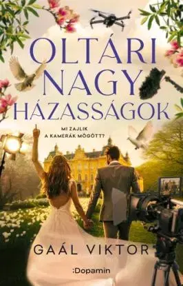 Oltári Nagy Házasságok - Viktor Gaál