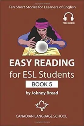 Easy Reading for ESL Students - Book 5 - Johnny Bread