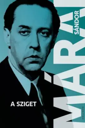 A sziget - Sándor Márai