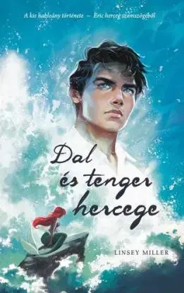 Dal és tenger hercege - Linsey Miller