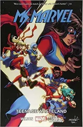 Ms. Marvel Vol. 9: Teenage Wasteland - G. Willow Wilson
