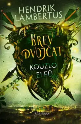 Krev dvojčat 2: Kouzlo elfů - Hendrik Lambertus