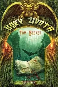 Krev života - Tom Becker