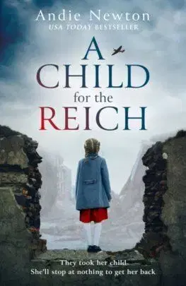 A Child for the Reich - Andie Newton