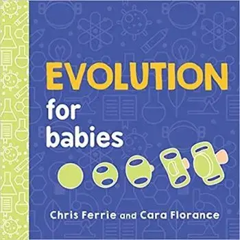 Evolution for Babies - Cara Florance, Chris Ferrie