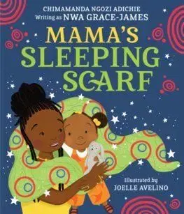Mama's Sleeping Scarf - Nwa Grace-James