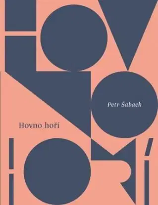 Hovno hoří - Petr Šabach