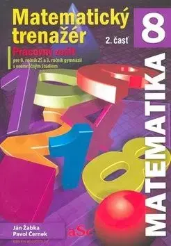 Matematický trenažér 8 - 2. časť - Pavol Černek, Ján Žabka
