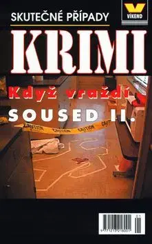 Když vraždí soused II. - Miroslav Mayer