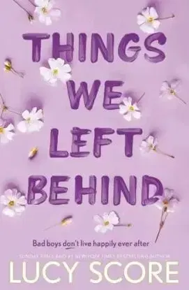 Things We Left Behind - Lucy Score